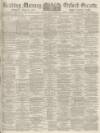 Reading Mercury Saturday 16 July 1887 Page 1