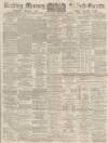 Reading Mercury Saturday 15 February 1890 Page 1