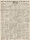 Reading Mercury Saturday 26 October 1895 Page 1