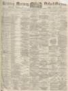 Reading Mercury Saturday 03 July 1897 Page 1
