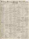 Reading Mercury Saturday 10 July 1897 Page 1