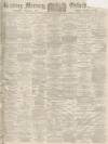 Reading Mercury Saturday 18 September 1897 Page 1