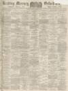 Reading Mercury Saturday 25 September 1897 Page 1