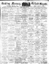 Reading Mercury Saturday 15 July 1911 Page 1