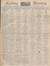 Reading Mercury Saturday 03 June 1939 Page 1