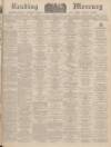 Reading Mercury Saturday 25 November 1939 Page 1