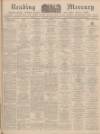 Reading Mercury Saturday 09 December 1939 Page 1