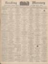 Reading Mercury Saturday 16 December 1939 Page 1