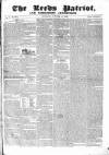 Leeds Patriot and Yorkshire Advertiser Saturday 17 October 1829 Page 1