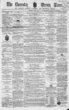Coventry Times Wednesday 05 May 1858 Page 1