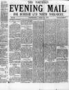Hartlepool Northern Daily Mail Wednesday 24 April 1878 Page 1