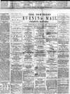 Hartlepool Northern Daily Mail Wednesday 07 August 1878 Page 1
