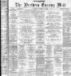 Hartlepool Northern Daily Mail Tuesday 22 October 1878 Page 1