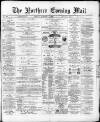 Hartlepool Northern Daily Mail Friday 01 October 1880 Page 1