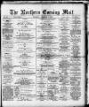 Hartlepool Northern Daily Mail Thursday 02 December 1880 Page 1