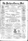 Hartlepool Northern Daily Mail Saturday 12 March 1881 Page 1