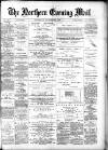 Hartlepool Northern Daily Mail Wednesday 29 November 1882 Page 1