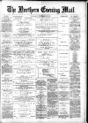 Hartlepool Northern Daily Mail Wednesday 20 December 1882 Page 1