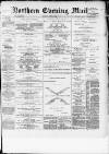 Hartlepool Northern Daily Mail Monday 09 July 1883 Page 1