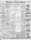 Hartlepool Northern Daily Mail Tuesday 14 June 1887 Page 1
