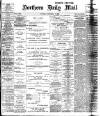 Hartlepool Northern Daily Mail Saturday 07 September 1901 Page 1