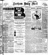 Hartlepool Northern Daily Mail Thursday 15 November 1906 Page 1