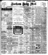 Hartlepool Northern Daily Mail Saturday 20 April 1907 Page 1