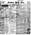 Hartlepool Northern Daily Mail Saturday 22 June 1907 Page 1