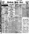 Hartlepool Northern Daily Mail Monday 02 September 1907 Page 1