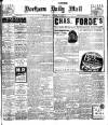 Hartlepool Northern Daily Mail Thursday 17 October 1907 Page 1