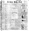 Hartlepool Northern Daily Mail Wednesday 29 January 1908 Page 1
