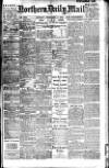 Hartlepool Northern Daily Mail Monday 01 February 1909 Page 1