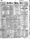 Hartlepool Northern Daily Mail Wednesday 08 February 1911 Page 1