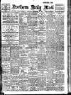 Hartlepool Northern Daily Mail Monday 20 February 1911 Page 1