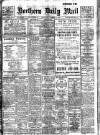 Hartlepool Northern Daily Mail Monday 06 March 1911 Page 1