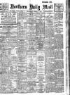Hartlepool Northern Daily Mail Wednesday 08 March 1911 Page 1