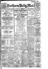 Hartlepool Northern Daily Mail Saturday 21 October 1911 Page 1