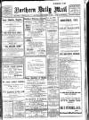Hartlepool Northern Daily Mail Saturday 16 December 1911 Page 1