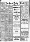 Hartlepool Northern Daily Mail Wednesday 12 March 1913 Page 1