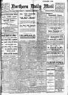 Hartlepool Northern Daily Mail Wednesday 22 October 1913 Page 1
