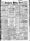 Hartlepool Northern Daily Mail Wednesday 05 November 1913 Page 1
