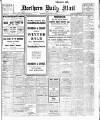 Hartlepool Northern Daily Mail Monday 31 January 1916 Page 1