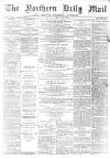Hartlepool Northern Daily Mail Tuesday 10 January 1893 Page 1
