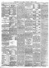 Hartlepool Northern Daily Mail Tuesday 11 April 1893 Page 4