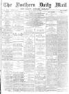 Hartlepool Northern Daily Mail Friday 02 March 1894 Page 1