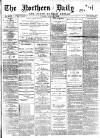 Hartlepool Northern Daily Mail Tuesday 03 April 1894 Page 1