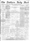 Hartlepool Northern Daily Mail Saturday 28 April 1894 Page 1