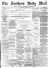 Hartlepool Northern Daily Mail Saturday 04 May 1895 Page 1