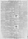 Hartlepool Northern Daily Mail Friday 17 April 1896 Page 4