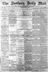 Hartlepool Northern Daily Mail Tuesday 15 June 1897 Page 1